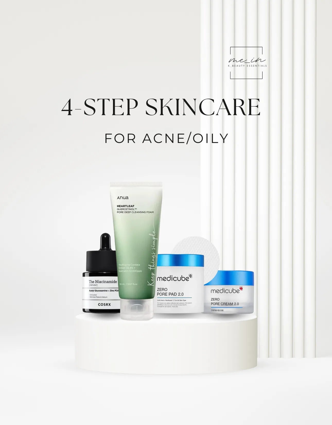 Mein Kbeauty - 4 Step Skincare Routine for Acne and Oily Skin