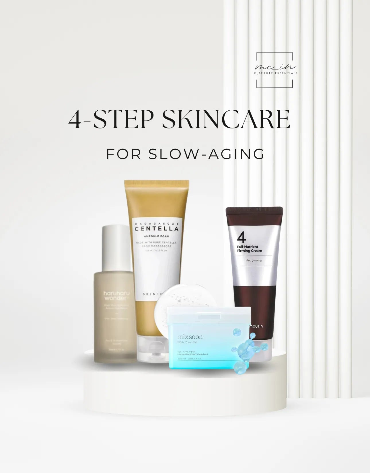 Mein Kbeauty - 4 Step Skincare Routine for Slow Aging